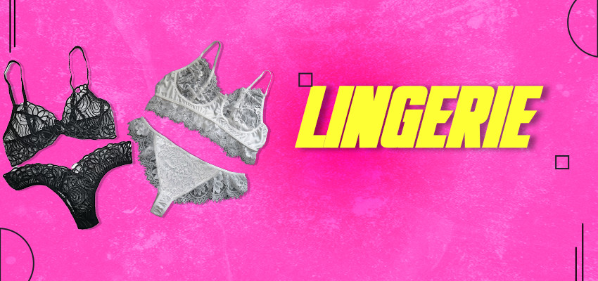 Lingerie