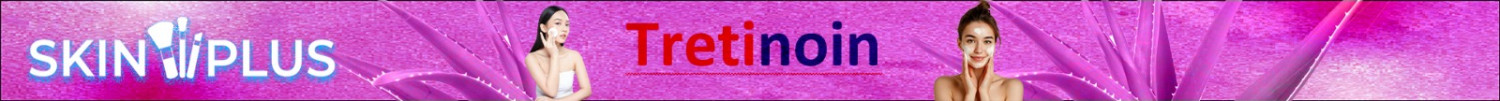 Tretinoin